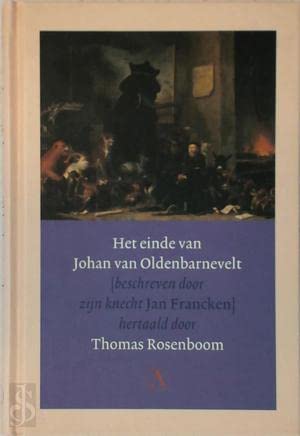 Product Image: Het einde van Johan van Oldenbarnevelt