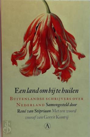 Een land om bij te huilen: buitenlandse schrijvers over Nederland Contemporary literature