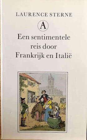 Een sentimentele reis door Frankrijk en Italië (Grote bellettrie serie) Contemporary literature