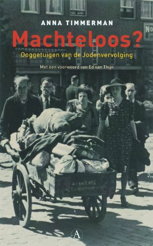 Machteloos?: ooggetuigen van de Jodenvervolging Politics & History
