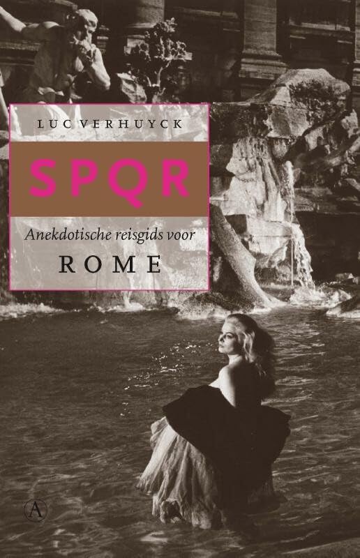 SPQR: anekdotische reisgids voor Rome Social Sciences