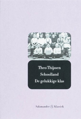 Schoolland & De gelukkige klas cassette 2 delen Contemporary literature