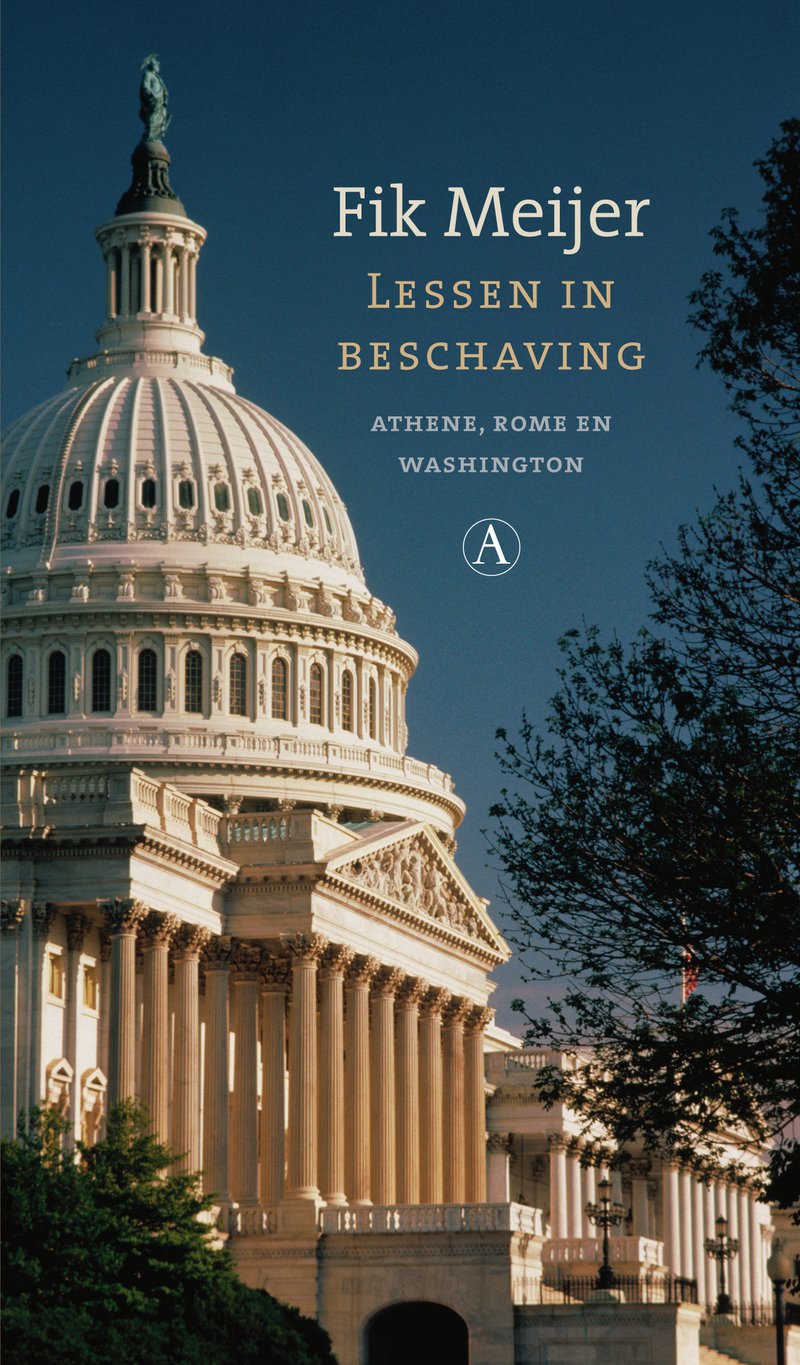 Lessen in beschaving / druk 1: Athene, Rome en Washington Books