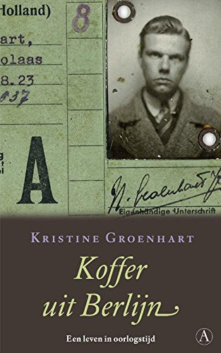 Koffer uit Berlijn: een leven in oorlogstijd book