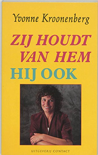 Zij houdt van hem. Hij ook / druk 1 Books