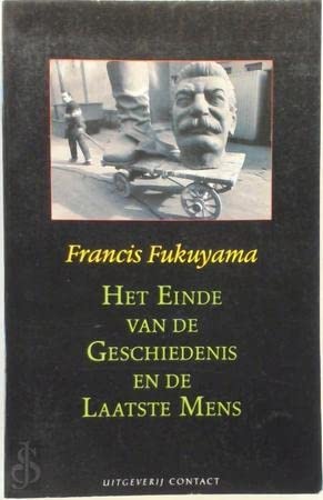 Het einde van de geschiedenis en de laatste mens book