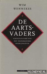 De aartsvaders: grondleggers van het Nederlandse bedrijfsleven book