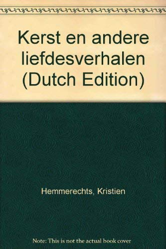 Kerst en andere liefdesverhalen Contemporary literature