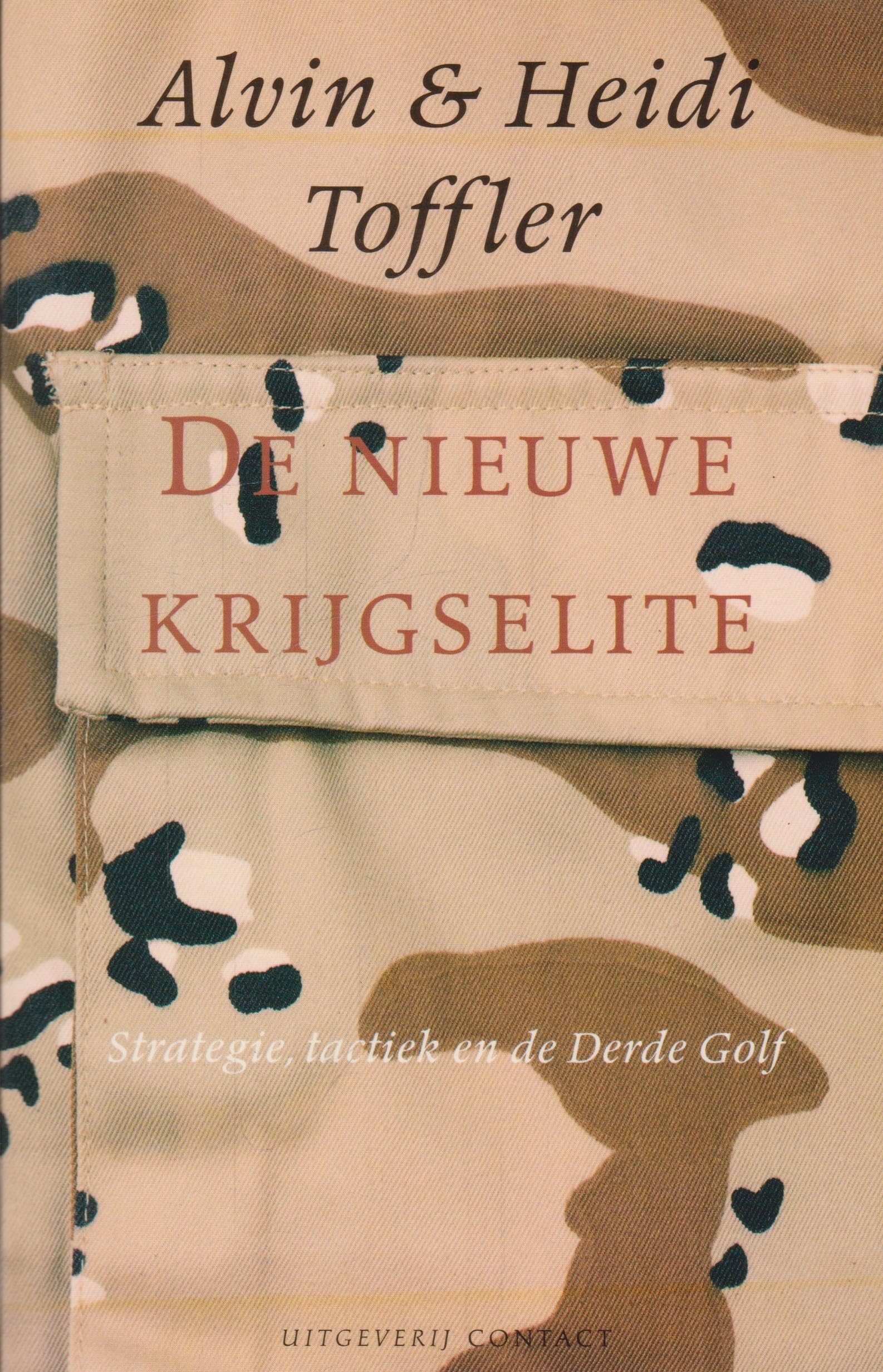 De nieuwe krijgselite: strategie, tactiek en de Derde Golf Social Sciences