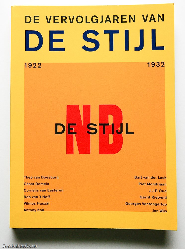 VERVOLGJAREN VAN DE STIJL 1922-1932 Photography