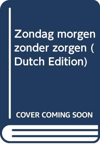 Zondagmorgen zonder zorgen book