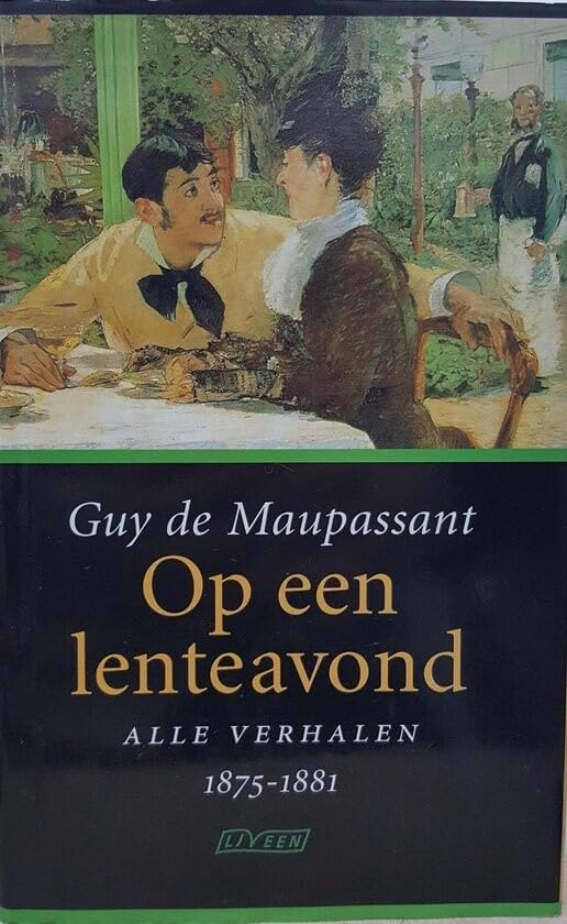 Op een lenteavond: alle verhalen 1875-1881 Books