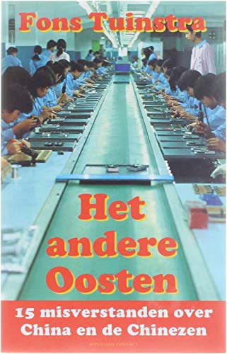 Het andere Oosten: vijftien misverstanden over China en de Chinezen book