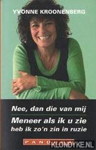 Nee, dan die van mij / Meneer als ik u zie heb ik zo'n zin in ruzie Books