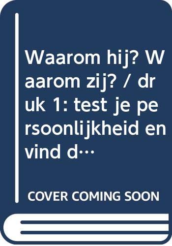 Waarom hij? Waarom zij? / druk 1: test je persoonlijkheid en vind de ware liefde Film, Art & Culture