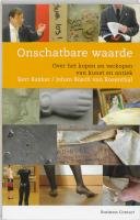 Onschatbare waarde: over het kopen en verkopen van kunst en antiek Books