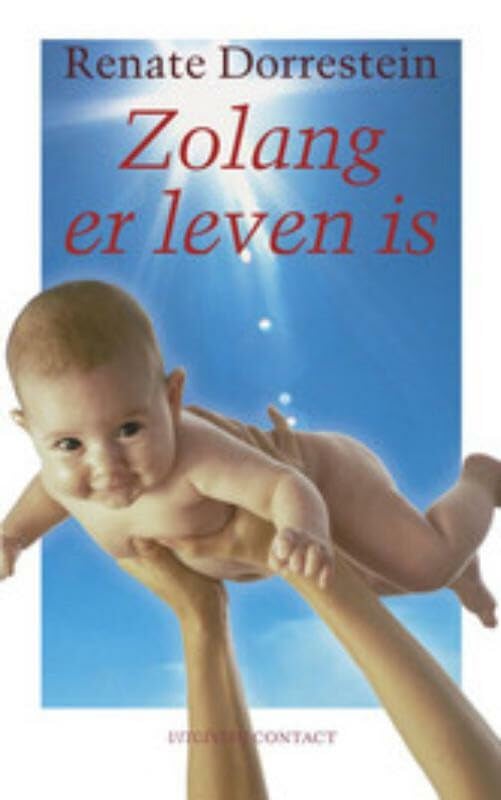 Zolang er leven is Contemporary literature