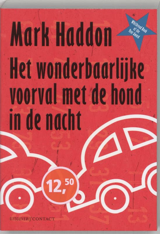 Het wonderbaarlijke voorval met de hond in de nacht Contemporary literature