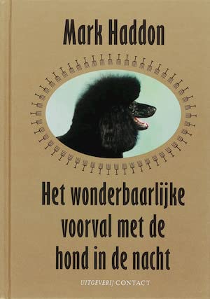 Het wonderbaarlijke voorval met de hond in de nacht Contemporary literature