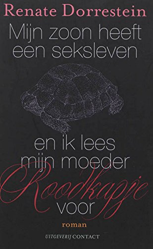 Mijn zoon heeft een seksleven en ik lees mijn moeder roodkapje voor book