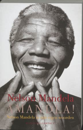 Amandla !: Nelson Mandela in zijn eigen woorden book