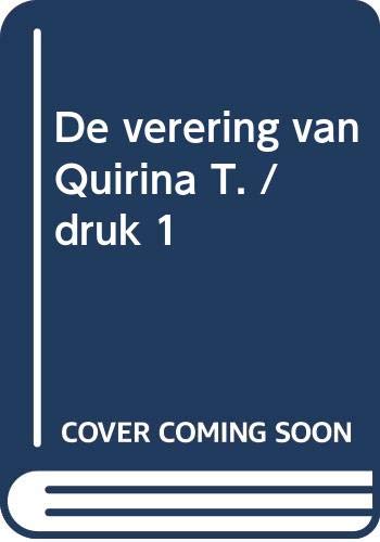 De verering van Quirina T. Contemporary literature