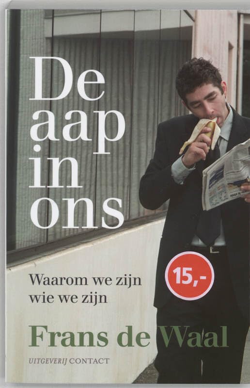 De aap in ons / druk 10: waarom we zijn wie we zijn Memories