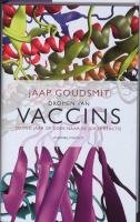 Dromen van vaccins / druk 1: dertig jaar op zoek naar de juiste reactie book