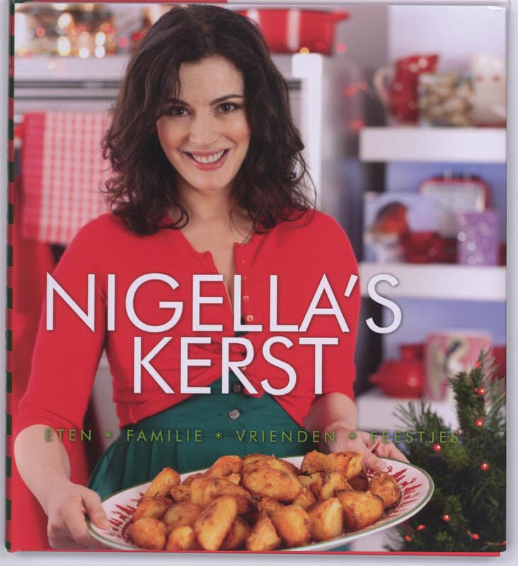 Nigella's kerst: eten, familie, vrienden, feestjes book