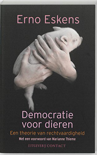 Democratie voor dieren: een theorie van rechtvaardigheid Books