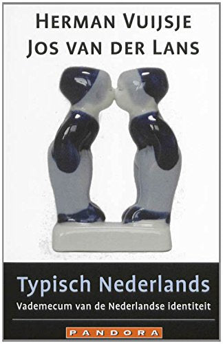 Typisch Nederlands: vademecum van de Nederlandse identiteit book