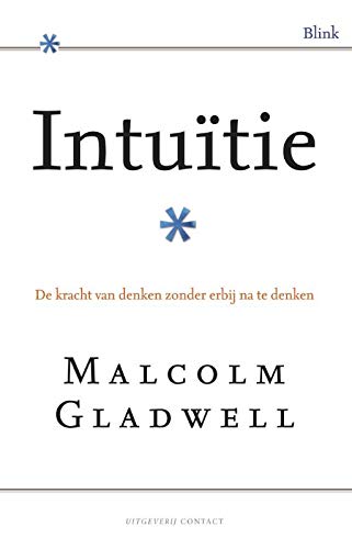 Intuïtie: de kracht van onbewust denken Philosophy