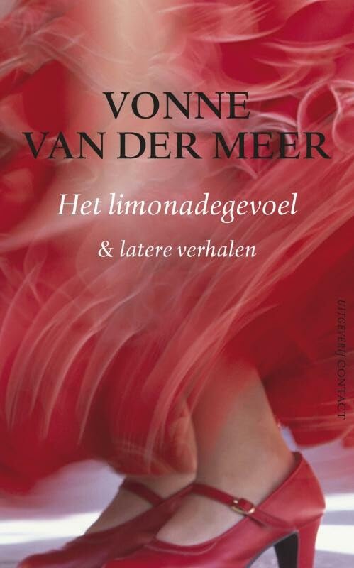 Het limonadegevoel en latere verhalen book