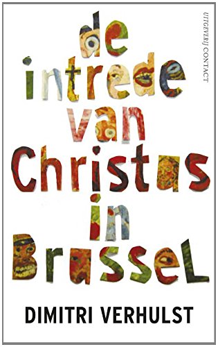 De intrede van Christus in Brussel: in het jaar 2000 en oneffen ongeveer book
