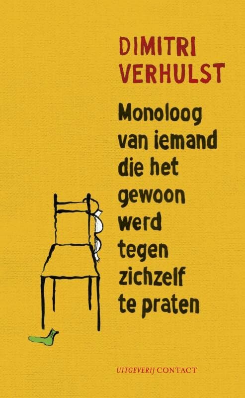 Monoloog van iemand die het gewoon werd tegen zichzelf te praten book