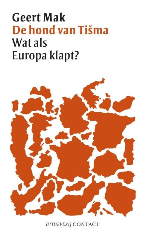 De hond van Tisma: wat als Europa klapt (Kleine boekjes, 6) Memories