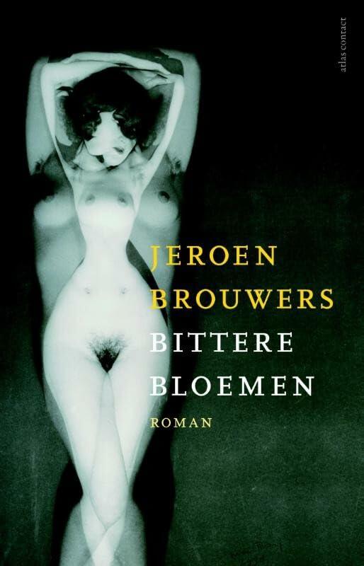 Bittere bloemen Contemporary literature