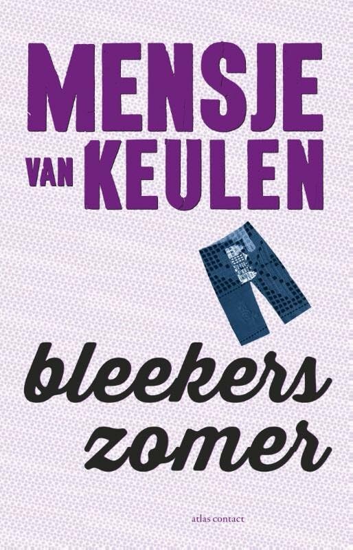 Bleekers zomer: roman book