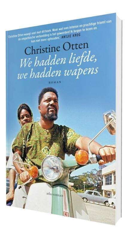 We hadden liefde, we hadden wapens: roman book