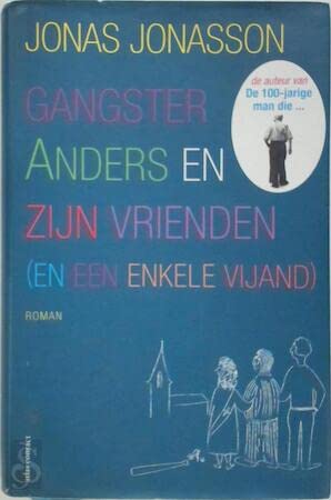 Gangster Anders en zijn vrienden - speciale editie book