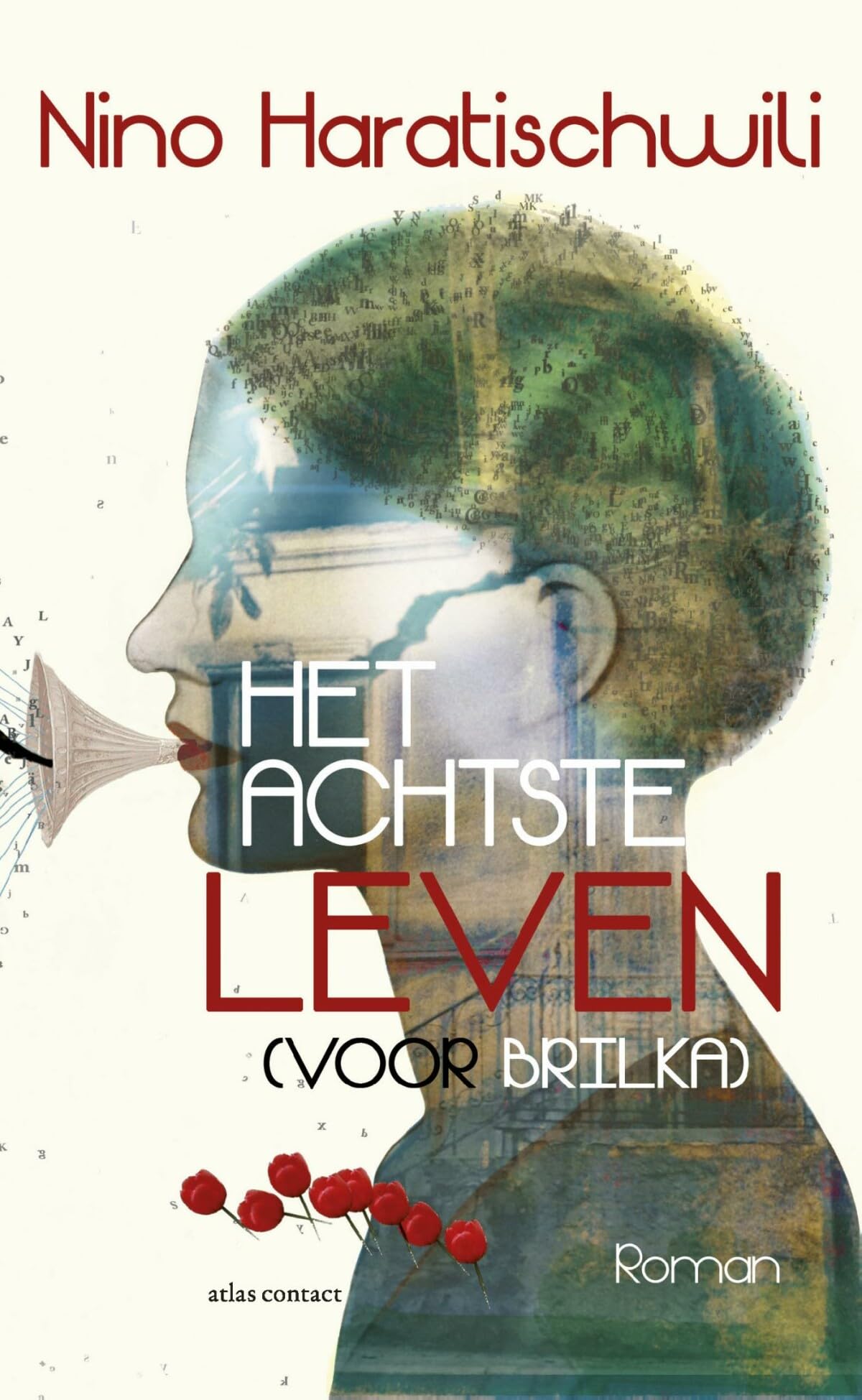 Het achtste leven: (voor Brilka) Historical Fiction