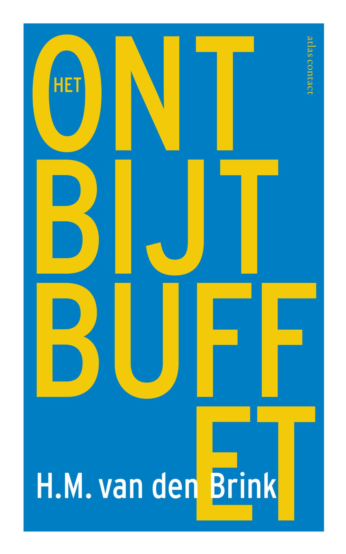 Het ontbijtbuffet en andere verhalen book