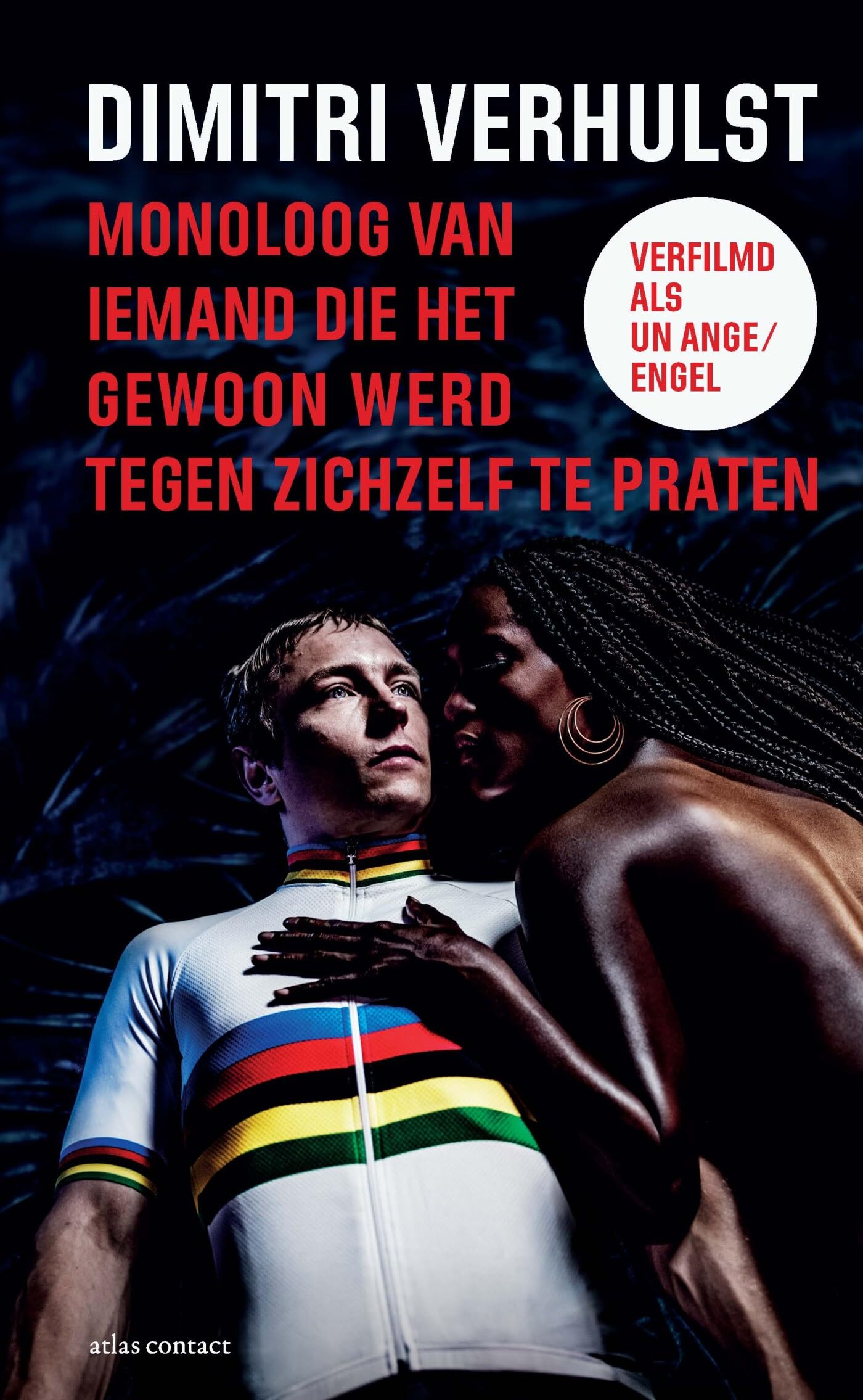 Monoloog van iemand die het gewoon werd tegen zichzelf te praten: Film editie book