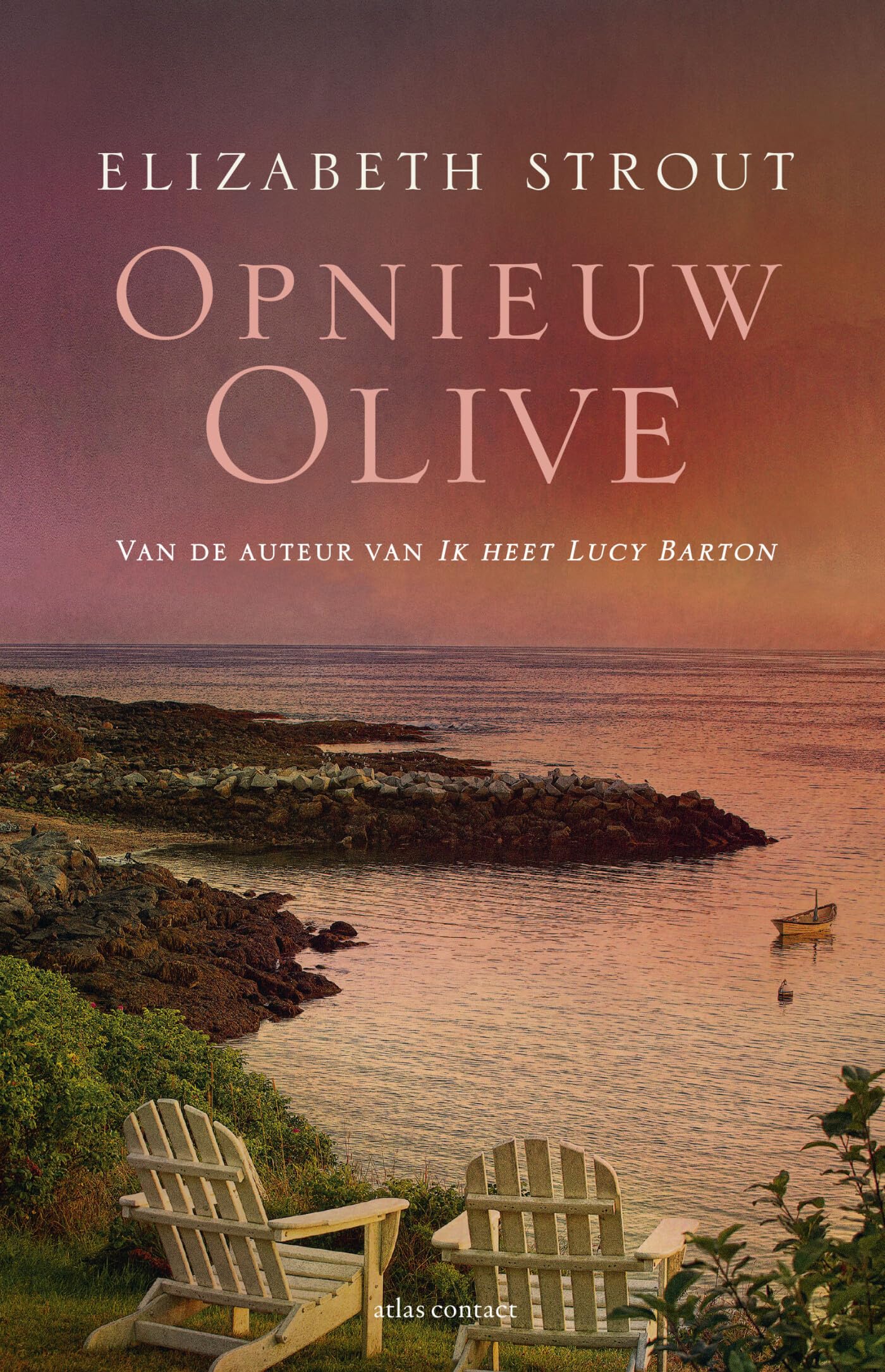 Opnieuw Olive: roman (Olive Kitteridge, 2) Contemporary literature