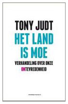 Het land is moe: verhandeling over onze ontevredenheid book
