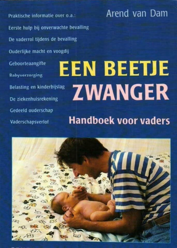 Een beetje zwanger: handboek voor vaders book