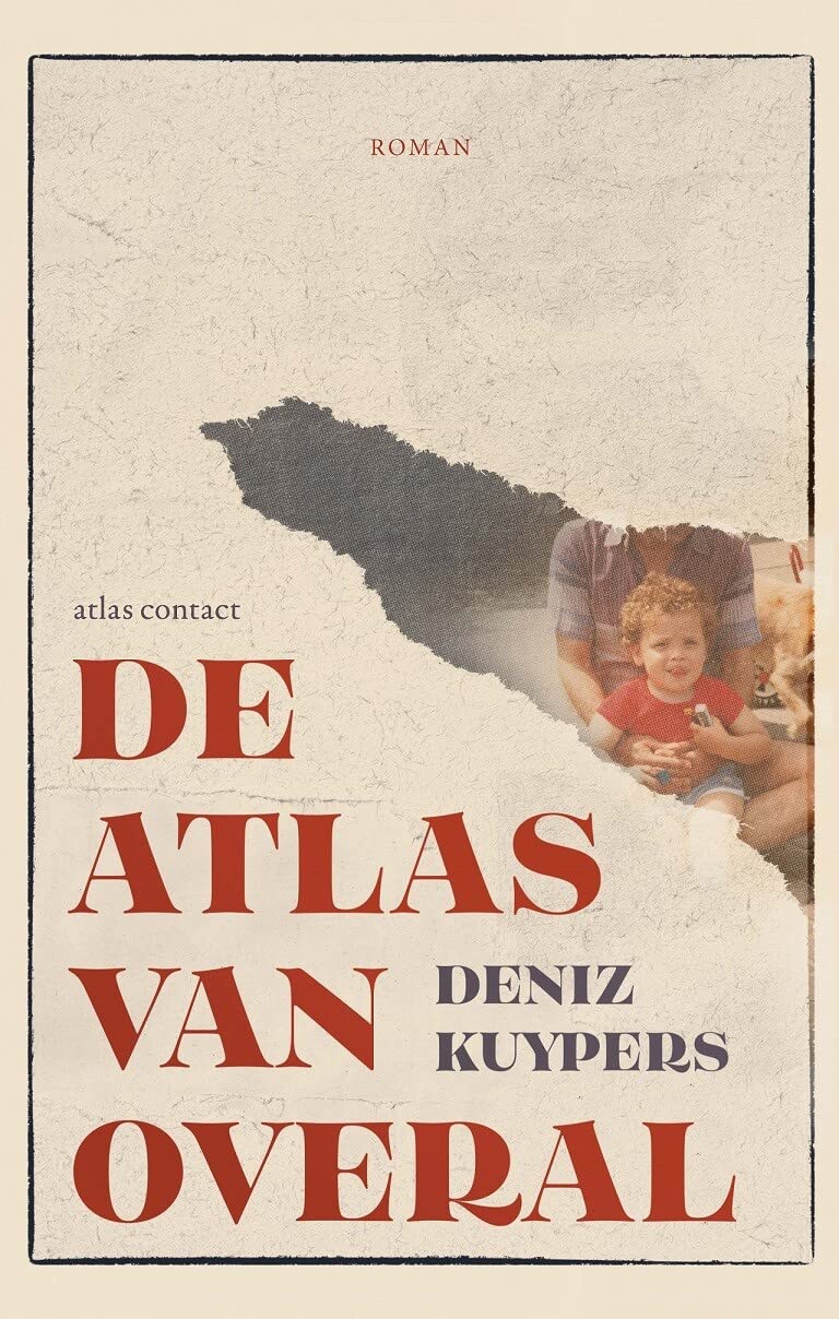 De atlas van overal: roman Contemporary literature