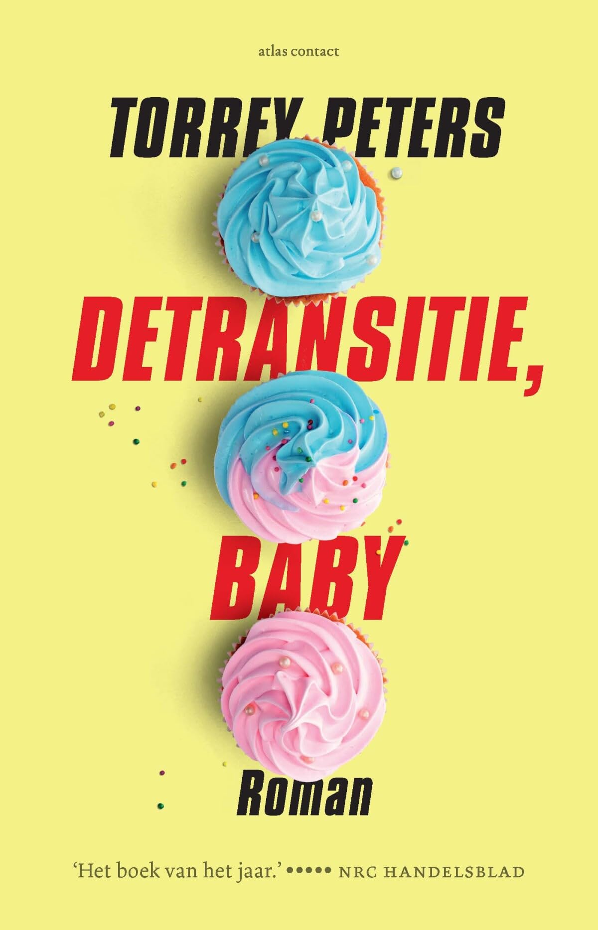 Detransitie, baby: roman LGBTQ+