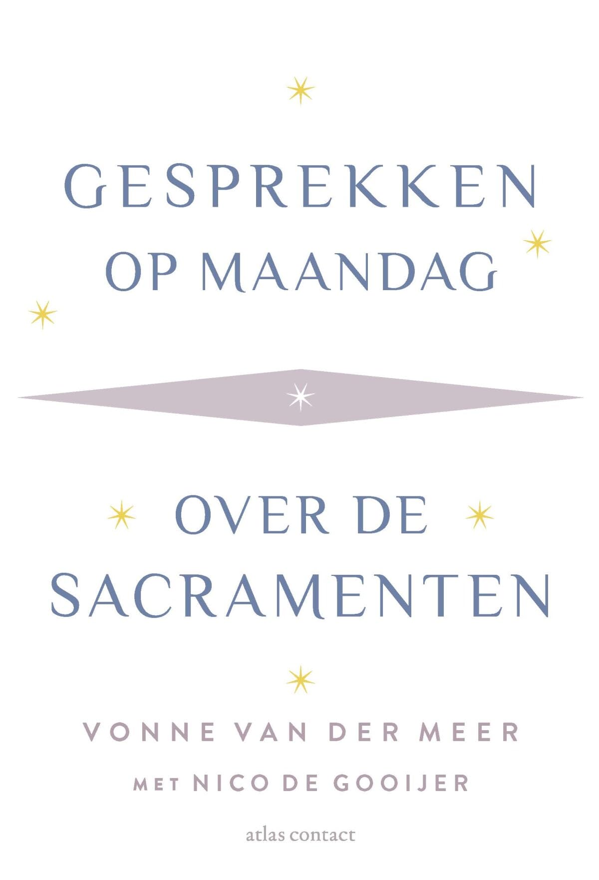Gesprekken op maandag: over de sacramenten book