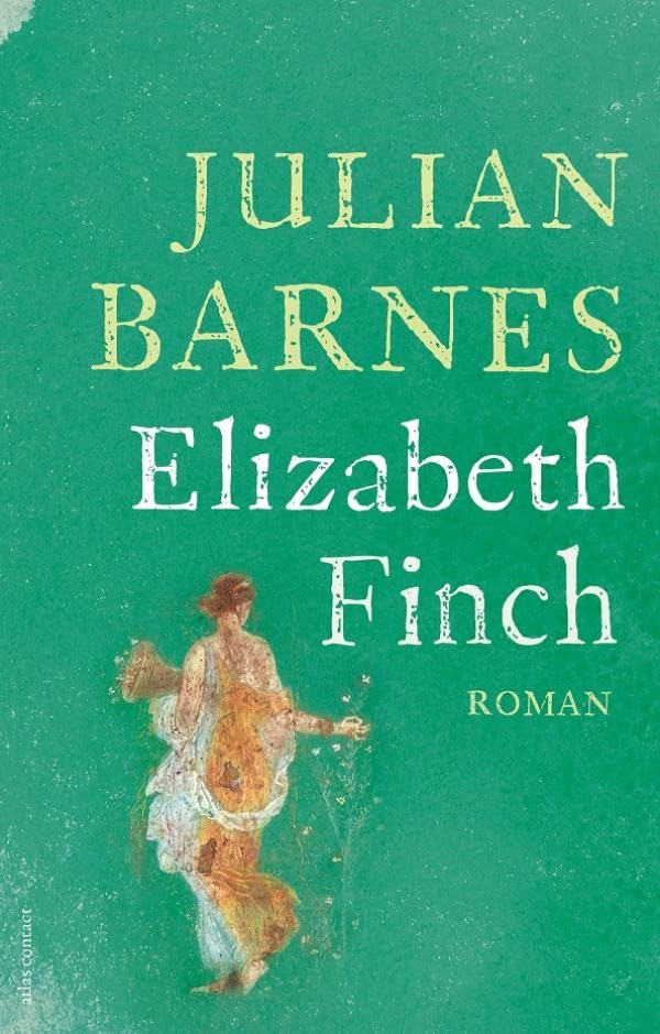 Elizabeth Finch: roman Contemporary literature